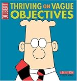 Thriving on Vague Objectives