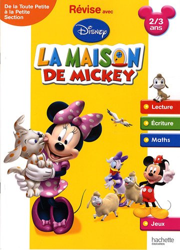 La maison de Mickey. De la toute Petite à la Petit Section