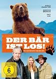 Der B�r ist los! Die Geschichte von Bruno