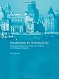 Shanghai in Transition: Changing Perspectives and Social Contours of a Chinese Metropolis