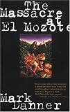 The Massacre at El Mozote