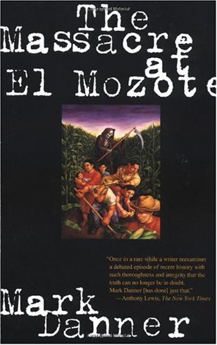 The Massacre at El Mozote