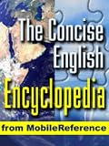 Sale Encyclopedia – Concise English Encyclopedia for Smartphones, BlackBerry, and PDA. Over 70,000 Articles. Only 25MB – small enough to fit into the main memory. (Mobi Dictionaries)