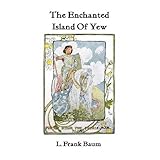 the enchanted island of yew