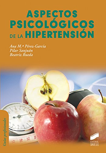 Aspectos psicológicos de la hipertensión (Manuales de psicología) (Spanish Edition)