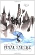 The Final Empire: Mistborn Book One