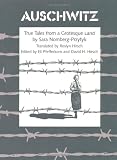 Auschwitz: True Tales From a Grotesque Land
