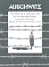 Auschwitz: True Tales From a Grotesque Land