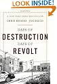 Days of Destruction, Days of Revolt