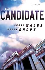 The Candidate: A Novel