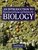 An Introduction To Experimental Design And Statistics For Biology