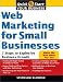 Web Marketing for Small Businesses: 7 Steps to Explosive Business Growth (Quick