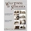 Wild Towns of Nebraska