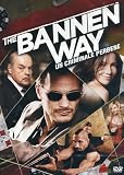 The Bannen Way - Un Criminale Perbene