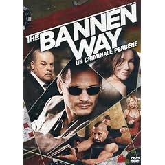The Bannen Way - Un Criminale Perbene