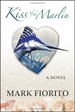 Kiss of the Marlin