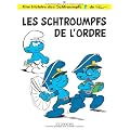 Les Schtroumpfs, Tome 30 : Les schtroumpfs de l'ordre