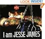 I Am Jesse James
