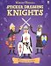 Sticker Dressing Knights (Usborne Sticker Dressing)