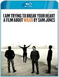 I Am Trying To Break Your Heart - A Film About Wilco [Blu-ray]
