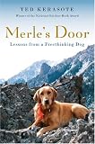 Merle's Door: Lessons from a Freethinking Dog