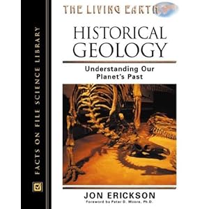 Historical Geology: Understanding Our Planet's Past (Living Earth)
