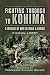 Fighting Through to Kohima