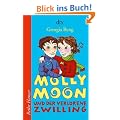 Molly Moon und der verlorene Zwilling