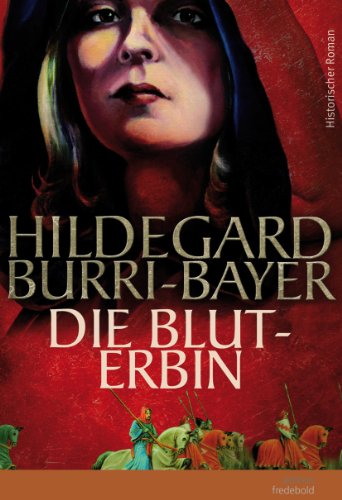Die Bluterbin (German Edition)