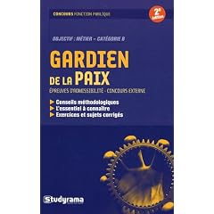 Gardien de la paix : Epreuves d'admissibilit�, concours externe
