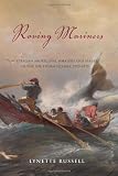 Roving mariners : Australian aboriginal whalers and sealers in the southern oceans, 1790-1870