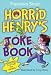 Horrid Henry's Joke Book by Francesca Simon