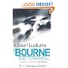 Robert Ludlum's The Bourne Betrayal (Bourne 5)
