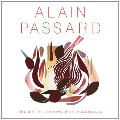 The Art of Cooking with Vegetables