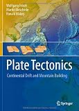 Plate Tectonics: Continental Drift and Mountain Building