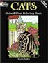 Cats Stained Glass Coloring Book (Dover Nature Stained Glass Coloring Book)