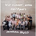 Wir Kinder vom Kleistpark machen Musik: Elena Marx und Jens Tr�ndle. Lieder, Verse und T�nze aus aller Welt. CD2