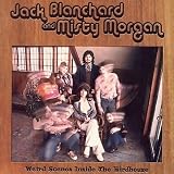 Jack Blanchard & Misty Morgan - Weird Scenes Inside the Birdhouse