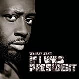 If I Was President
