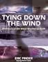 Tying Down the Wind: Library Edition