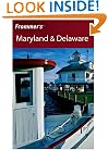 Frommer's Maryland & Delaware (Frommer's Complete)