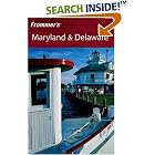 Click here to buy Frommer's Maryland and Delaware (Frommer's Complete) by  Mary K. Tilghman.