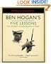 Ben Hogan's Five Lessons: The Modern Fundamentals of Golf