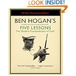Ben Hogan's Five Lessons