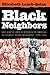 Black Neighbors: Race and the Limits of Reform in the American Settlement House Movement, 1890-1945