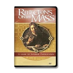 Reflections on the Mass