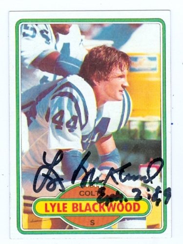 Lyle Blackwood Autographed/Hand Signed Football Card (Baltimore Colts) 1980 Topps #116