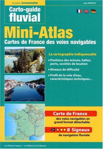 City Travel Guides Discounted  Livres : Mini-atlas des voies navigables de France : Edition trilingue français-anglais-allemand