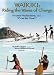 Waikiki: Riding The Waves of Change (DVD) Surfing