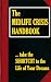 The Midlife Crisis Handbook: Take the Shortcut to the Life of Your Dreams